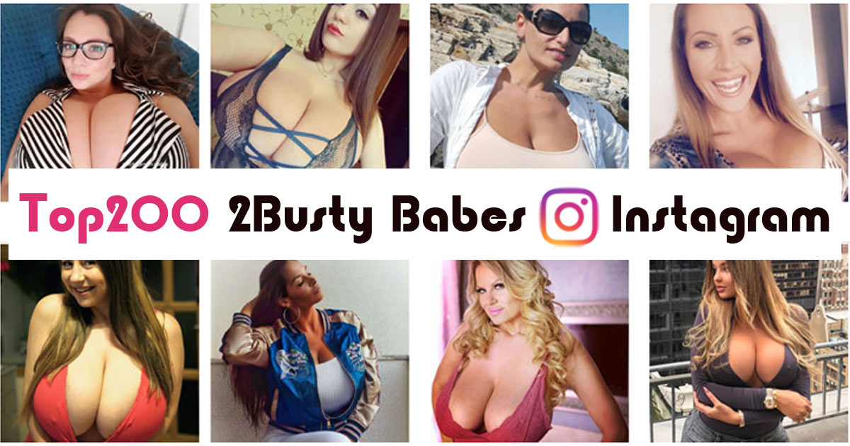 Instagram on biggest boobs TOP 20: